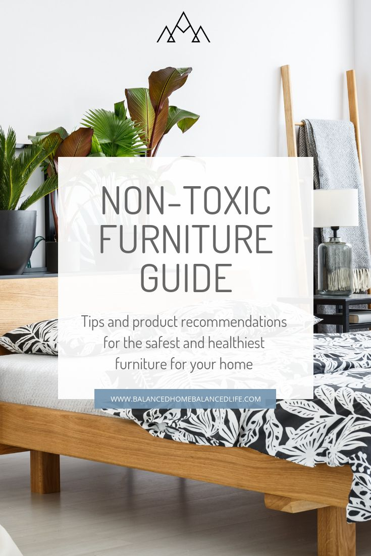 Tips For Choosing Healthy, Non-Toxic Furniture - Balanced Architecture ... regarding What to Look For When Choosing Nontoxic and Recycled Patio Furnishings