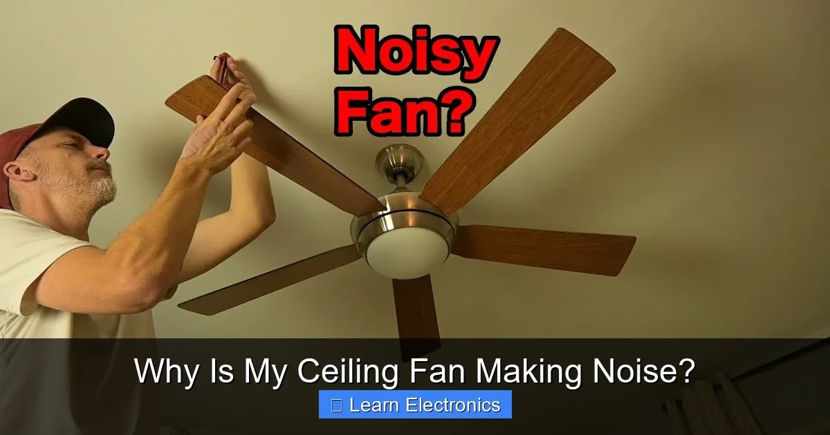 Why Is My Ceiling Fan Making Noise? - Geekyelectronics within Outdoor Ceiling Fan Humming Noise Fix