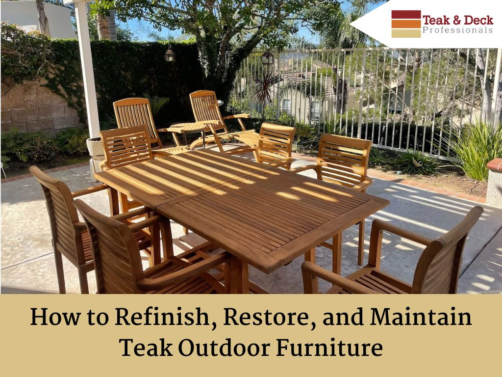 Why Teak Oil Can Be Harmful For Your Teak Furniture within Why Your Outdoor Teak Turns Silver and What It Means for the Wood